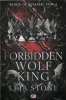 FORBIDDEN WOLF KING. KINGS OF AVALIER 4 - Leia Stone